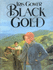 Black Gold (Sweyn's Eye Saga)