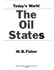 Today's World: the Oil States