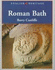 English Heritage Book of Roman Bath