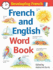 French and English Word Book (Developing French)