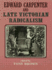 Edward Carpenter and Late Victorian Radicalism