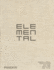 Elemental: the Architecture of Alejandro Aravena