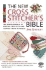The New Cross Stitcher's Bible: the Definitive Manual of Essential Cross Stitch and Counted Thread Techniques (Cross Stitch (David & Charles))