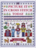 Picture It in Cross Stitch Today: Over 1, 000 Motifs and Ideas to Capture Your Life in Stitches