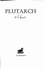 Plutarch (Classical Life and Letters)