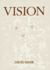 Vision: a Computational Investigation Into the Human Representation and Processing of Visual Information