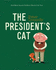 The President's Cat