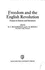 Freedom and the English Revolution: Essays in History and Literature