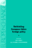 Rethinking European Union Foreign Policy (Europe in Change)