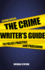 The Crime Writers' Guide to Police Practice and Procedure