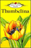 Thumbelina (Ladybird Well-Loved Tales)