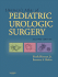 Atlas of Pediatric Urologic Surgery