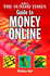 The Sunday Times Guide to Money Online: Making the Most of Your Money on the Web