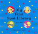 My First Spot Library