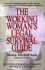 The Working Woman*S Legal Survival Guide-Know Your Workplace Rights Before It*S Too Late