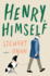 Henry, Himself: a Novel