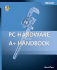 Pc Hardware and a+ Handbook (Pro-Admin. Pc)