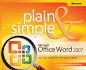 Microsoft Office Word 2007 Plain & Simple (Plain & Simple)