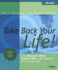 Take Back Your Life! : Using Microsoft Office Outlook 2007 to Get Organized and Stay Organized (Inside Out)