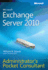 Microsoft Exchange Server 2010 Administrator S Pocket Consultant