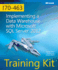 Training Kit (Exam 70-463): Implementing a Data Warehouse With Microsoft Sql Server 2012 (Microsoft Press Training Kit)