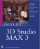 Inside 3d Studio Max 3