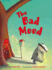 The Bad Mood