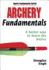 Archery Fundamentals (Sports Fundamentals Series)