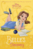 Disney Princess Beginnings: Belles Discovery (Stepping Stone Book(Tm))