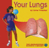 Your Lungs (Bridgestone Science Library: Your Body)