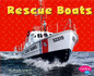 Rescue Boats (Pebble Plus)