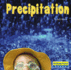 Precipitation (Bridgestone Books. Weather Update)