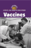 Vaccines (Exploring Science and Medical Discoveries)