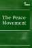 The Peace Movement (at Issue Series)