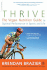 The Thrive Diet: the Whole Food Way to Lose Weight, Reduce Stress, and Stay Healthy for Life