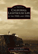 California Lighthouse Life in the 1920s and 1930s