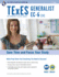 Texes Generalist Ec-6 (191) Book + Online (Texes Teacher Certification Test Prep)