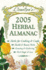 Llewellyn's 2005 Herbal Almanac (Annuals-Herbal Almanac)