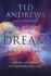 Dream Alchemy: Shaping Our Dreams to Transform Our Lives