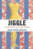 Jiggle