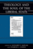 Theology and the Soul of the Liberal State (Graven Images)