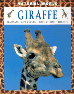 Giraffe: Habitats, Life Cycles, Food Chains, Threats book | 0 available ...