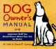 Dog Owner's Manual Important Stuff About Your Pet,