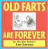 Old Farts Are Forever