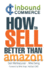 Inbound Commerce-How to Sell Better Than Amazon