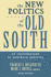 The New Politics of the Old South: an Introduction to Southern Politics