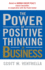 The Power of Positive Thinking in Business