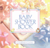 The Best Baby Shower Book