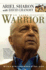 Warrior: the Autobiography of Ariel Sharon