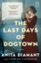 The Last Days of Dogtown: a Novel